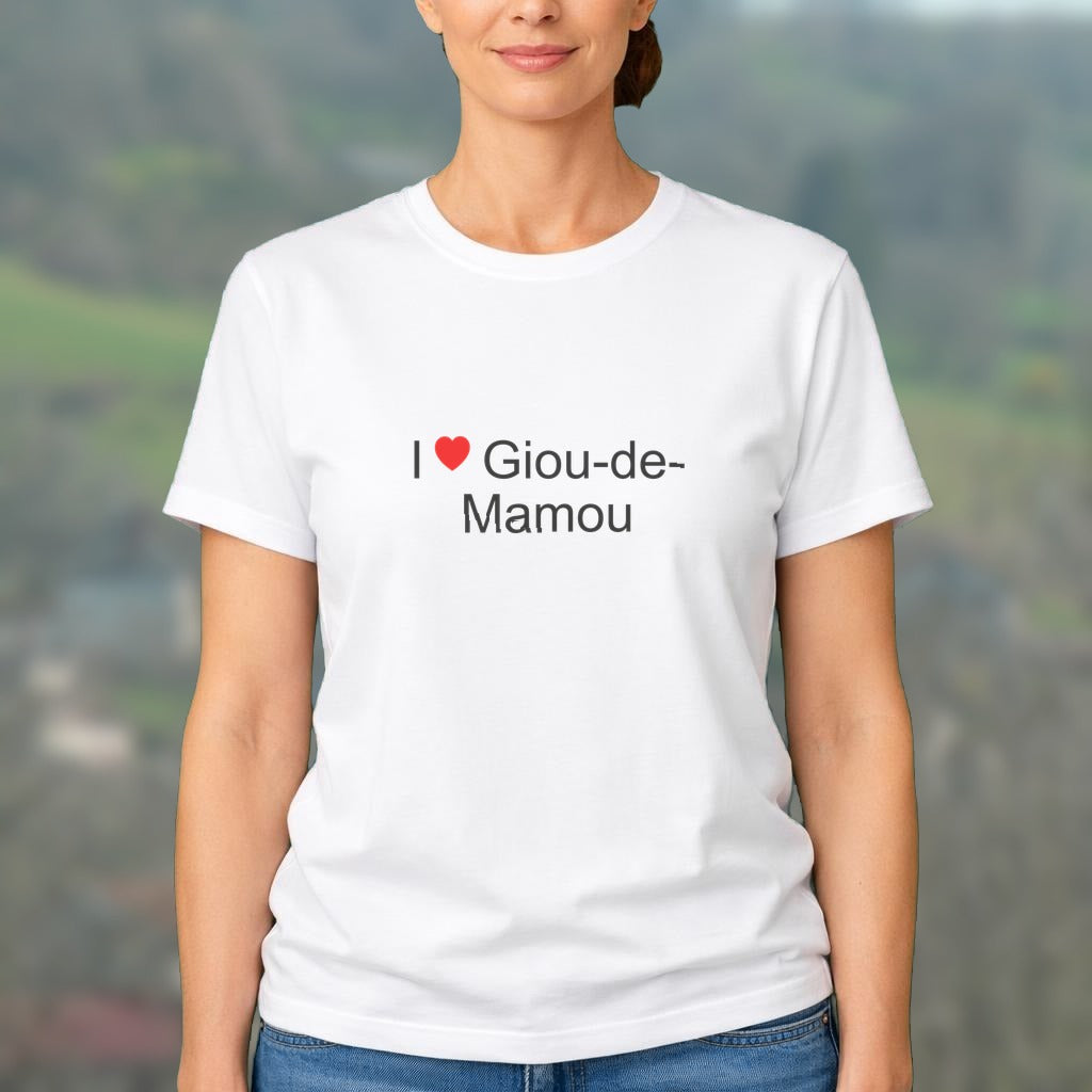 T-shirt I love giou-de-mamou