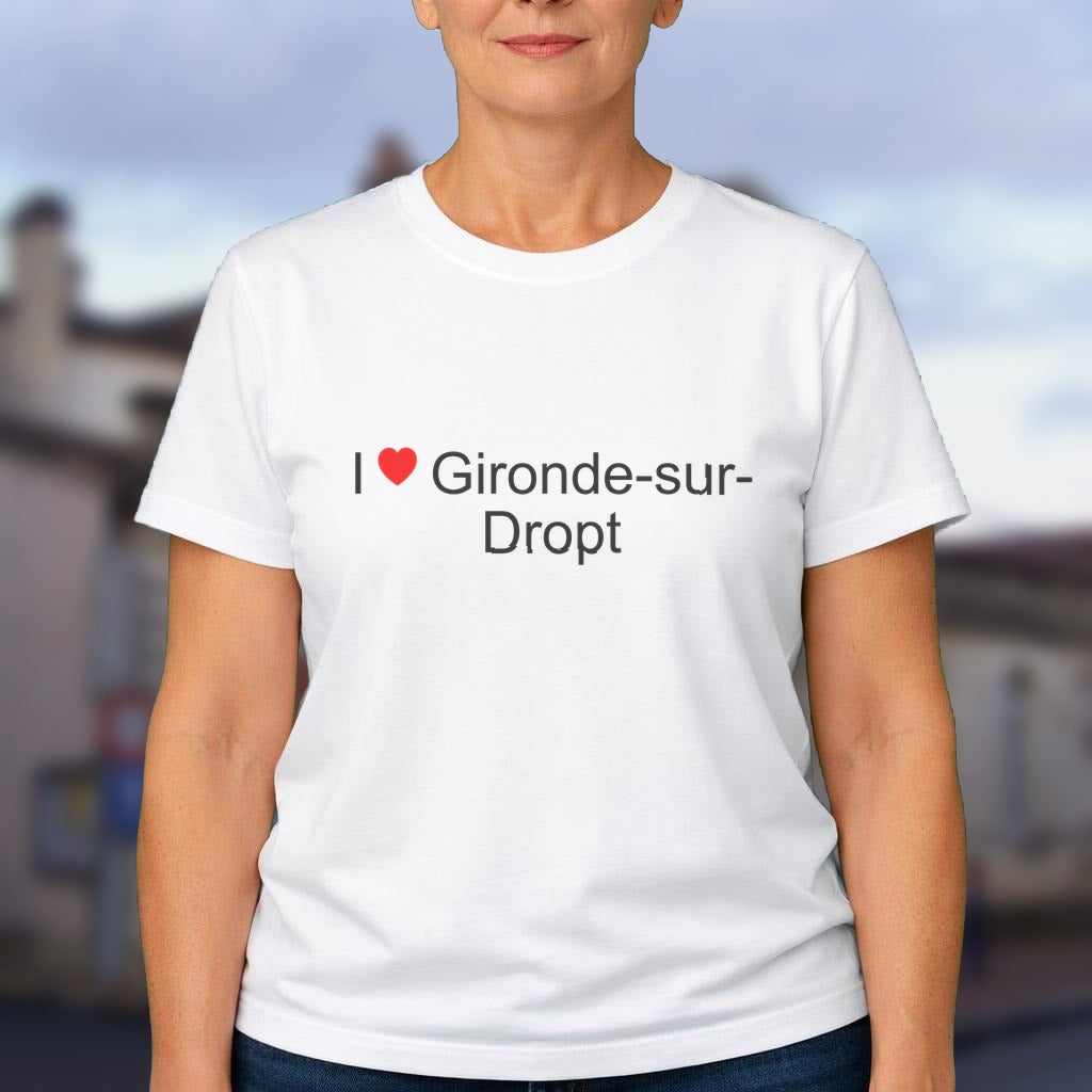 T-shirt I love gironde-sur-dropt