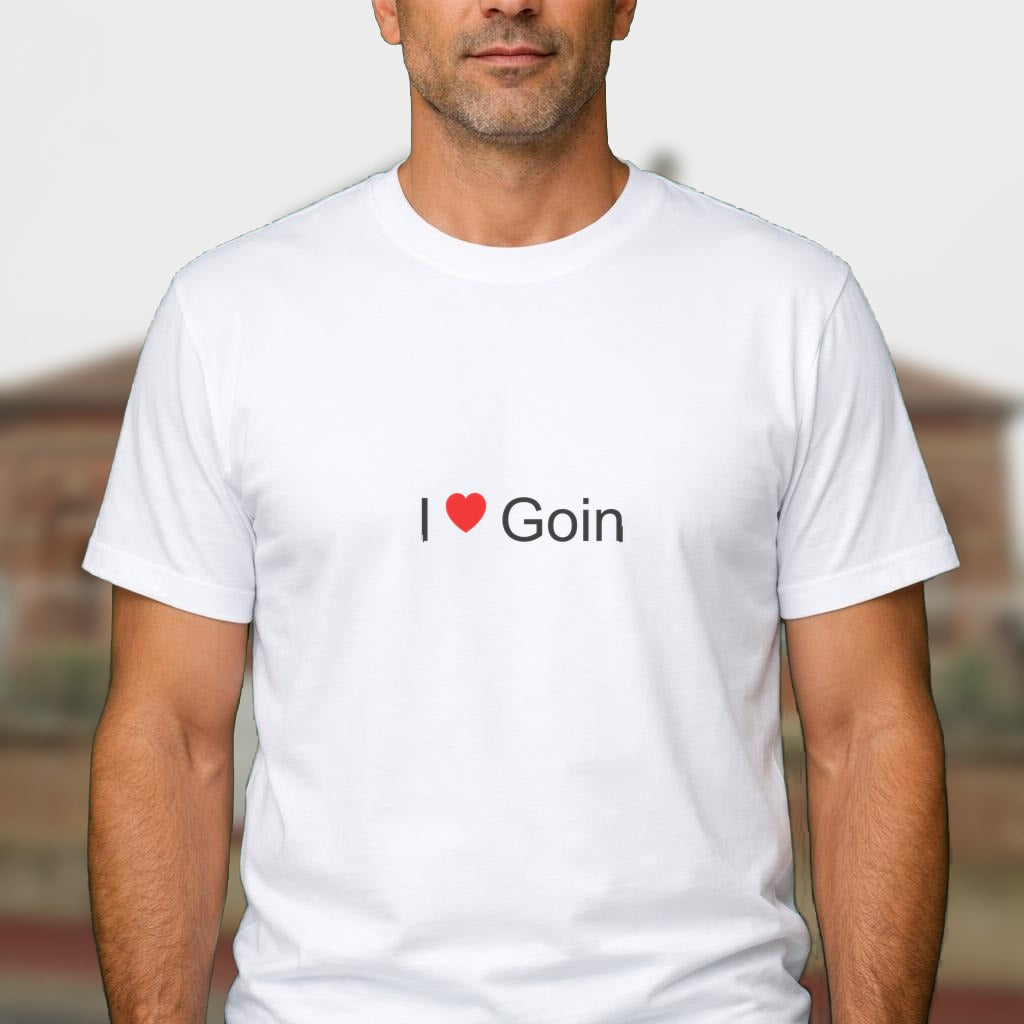 T-shirt I love goin