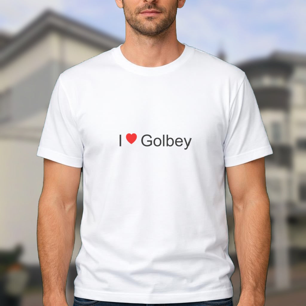T-shirt I love golbey