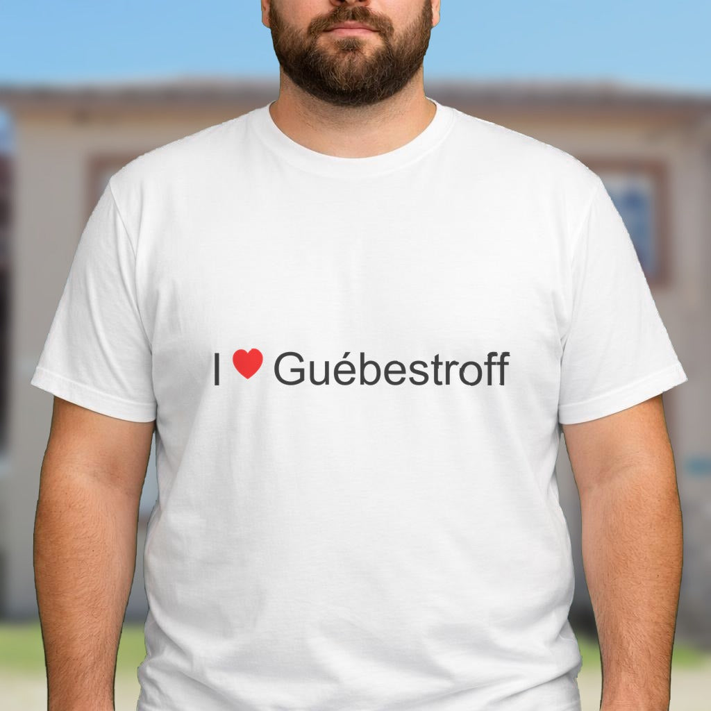 T-shirt I love guébestroff