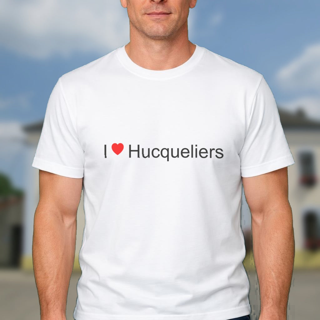 T-shirt I love hucqueliers