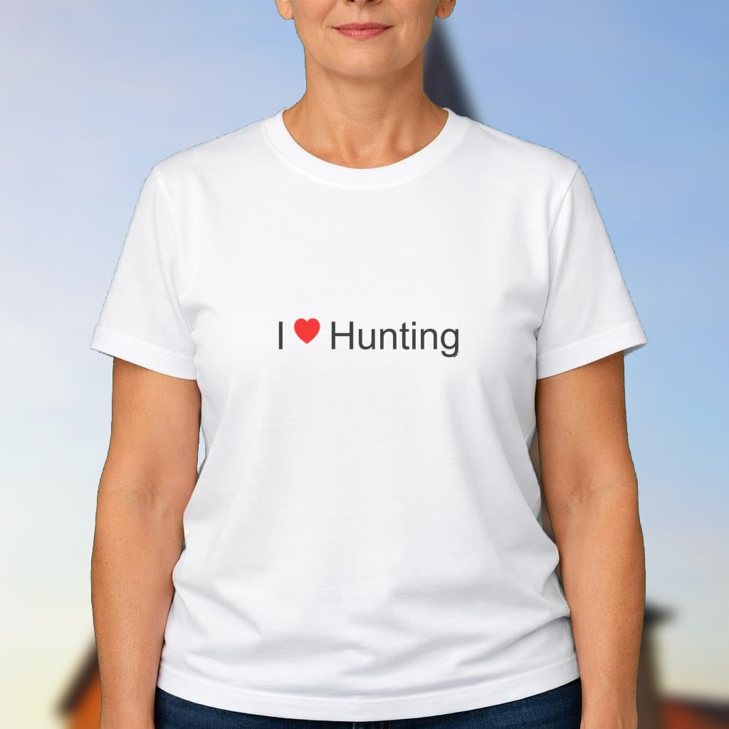 T-shirt I love hunting