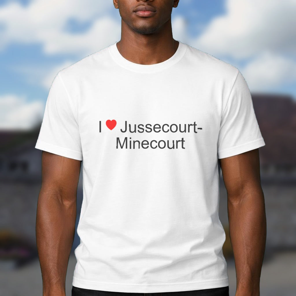 T-shirt I love jussecourt-minecourt