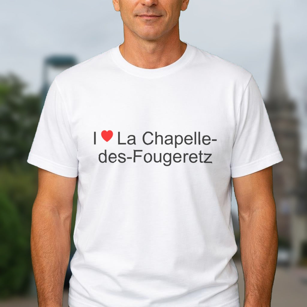 T-shirt I love la chapelle-des-fougeretz