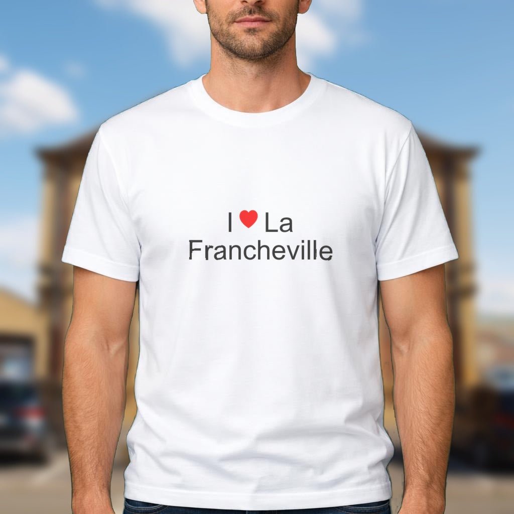 T-shirt I love la francheville