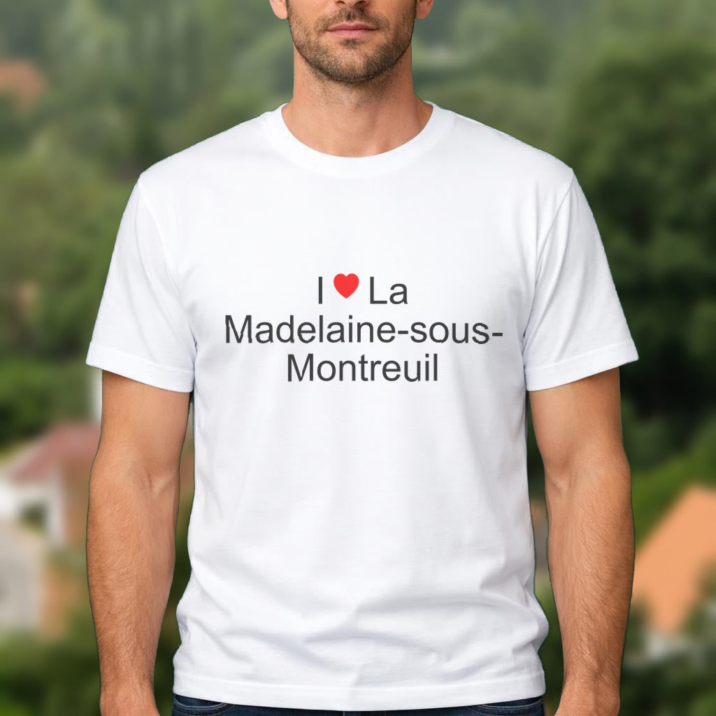 T-shirt I love la madelaine-sous-montreuil
