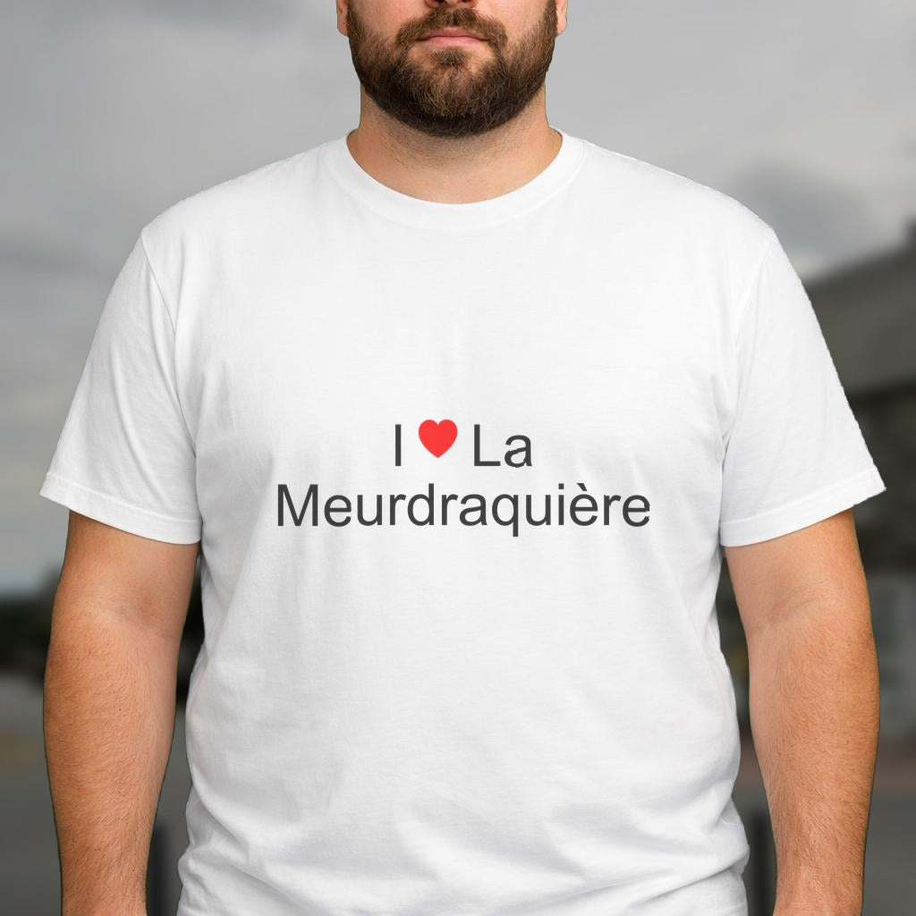T-shirt I love la meurdraquière