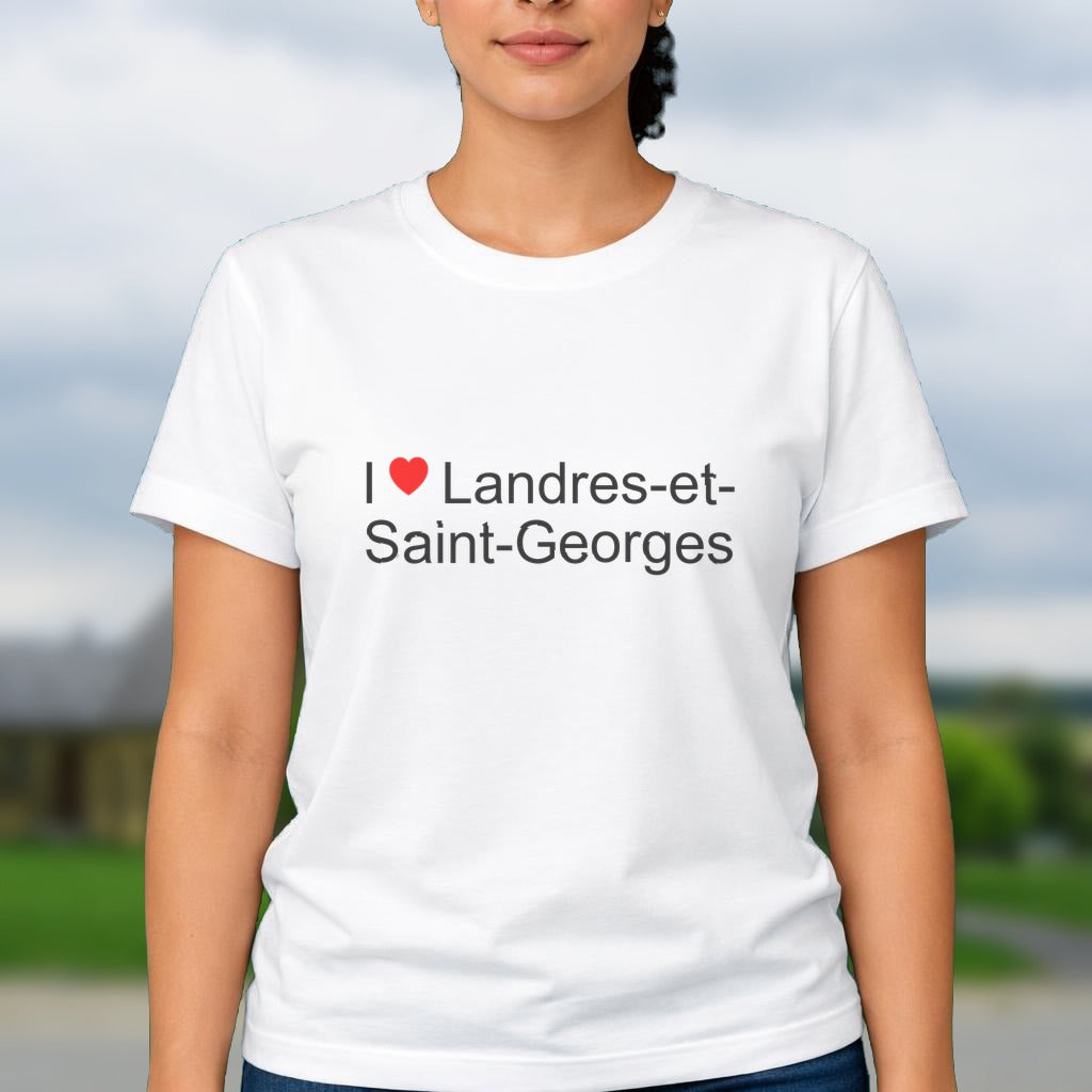 T-shirt I love landres-et-saint-georges