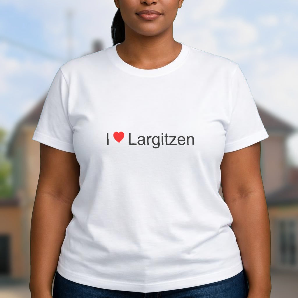 T-shirt I love largitzen