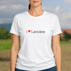 T-shirt I love larivière