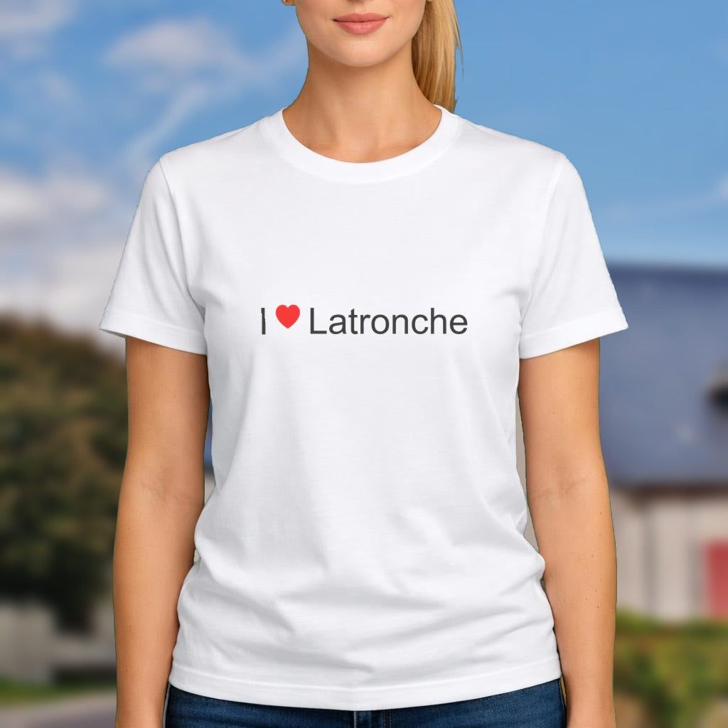 T-shirt I love latronche