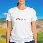 T-shirt I love laurens