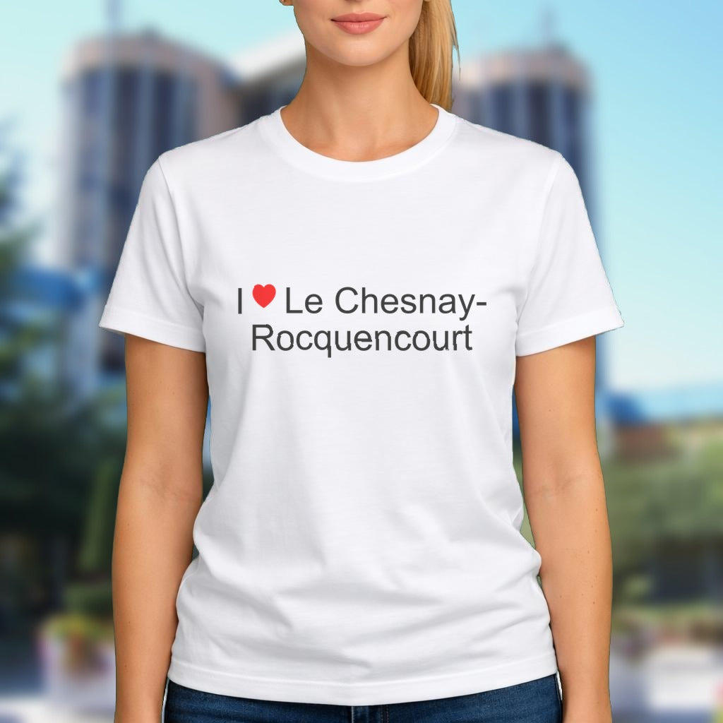 T-shirt I love le chesnay-rocquencourt