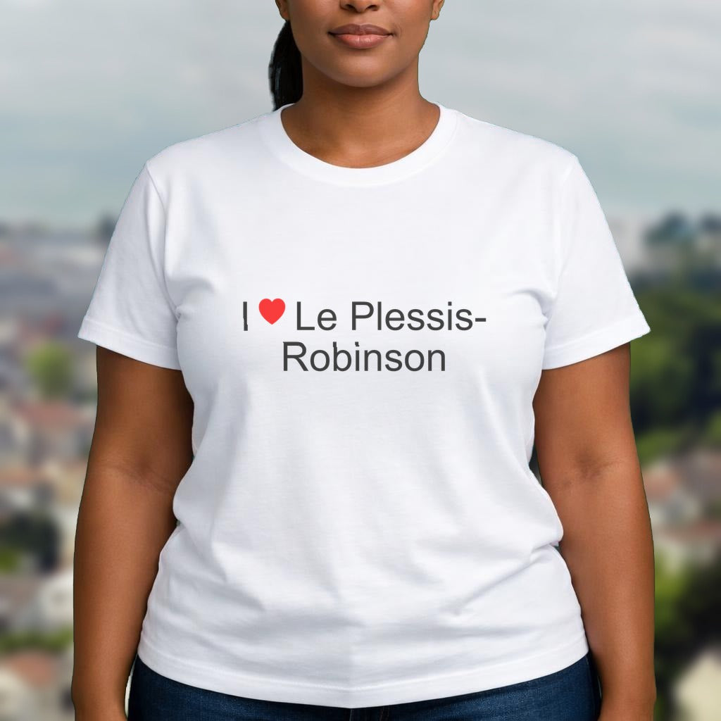 T-shirt I love le plessis-robinson