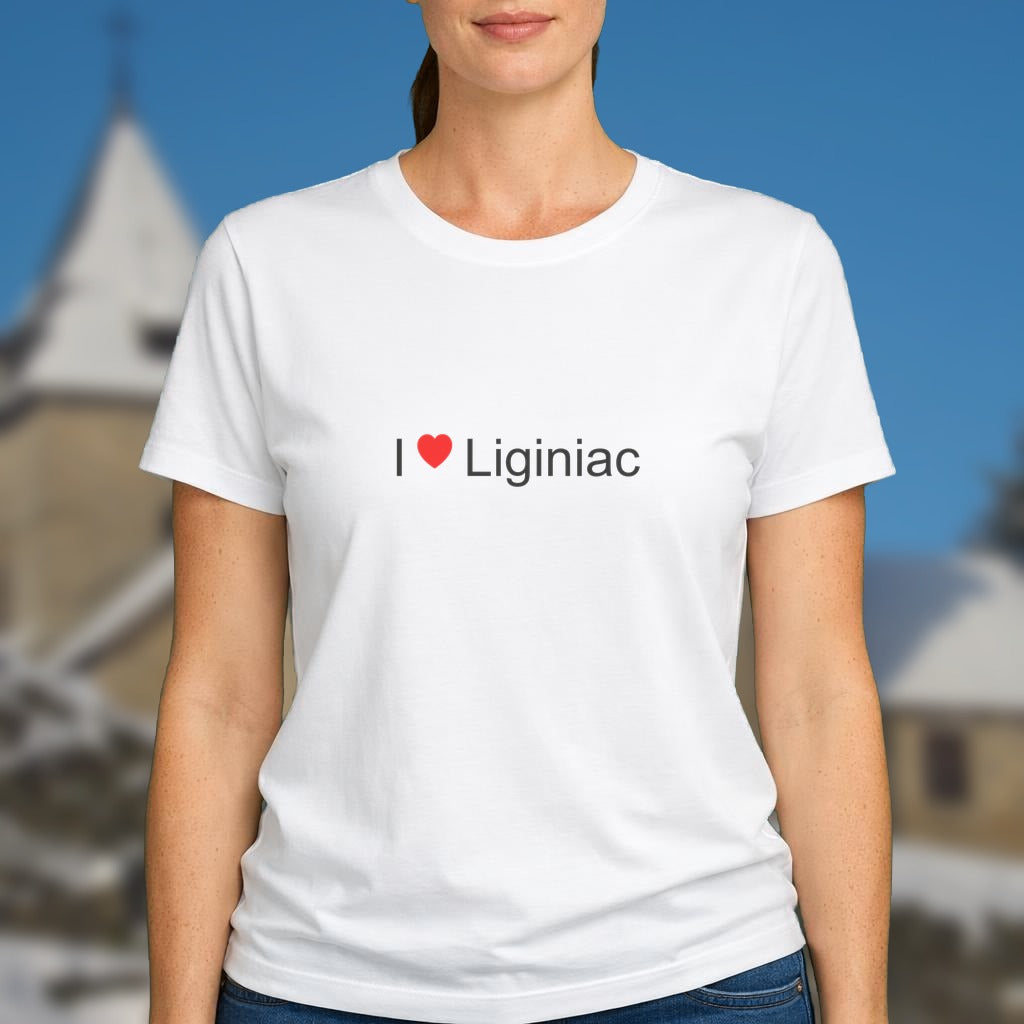 T-shirt I love liginiac