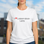 T-shirt I love loison-sous-lens