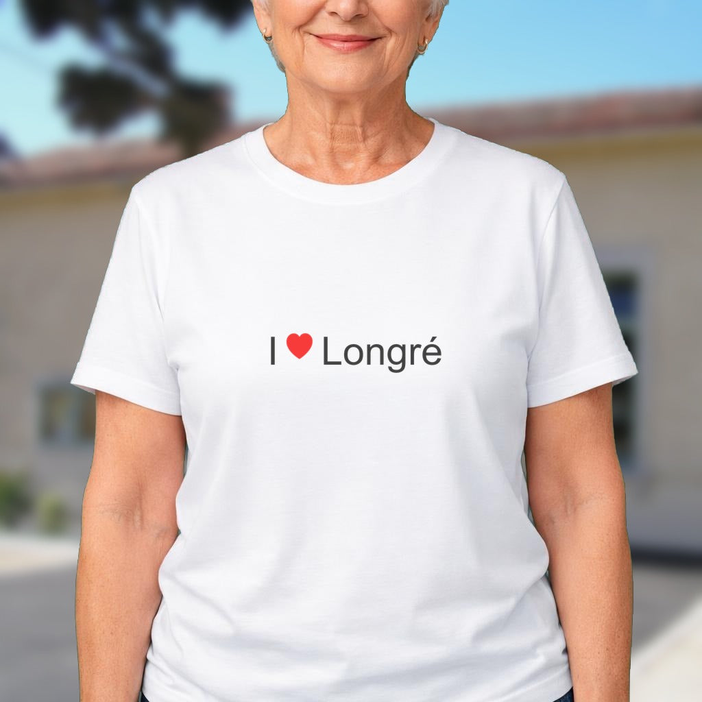 T-shirt I love longré