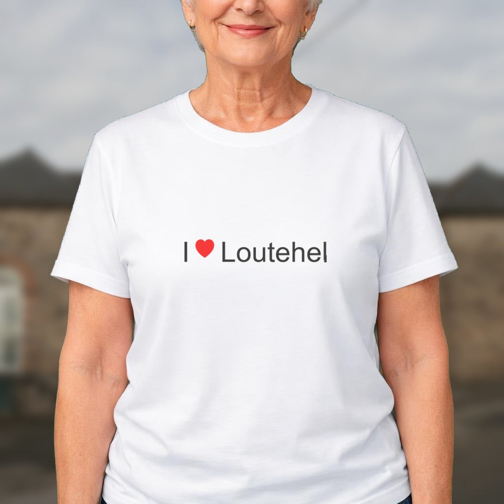 T-shirt I love loutehel