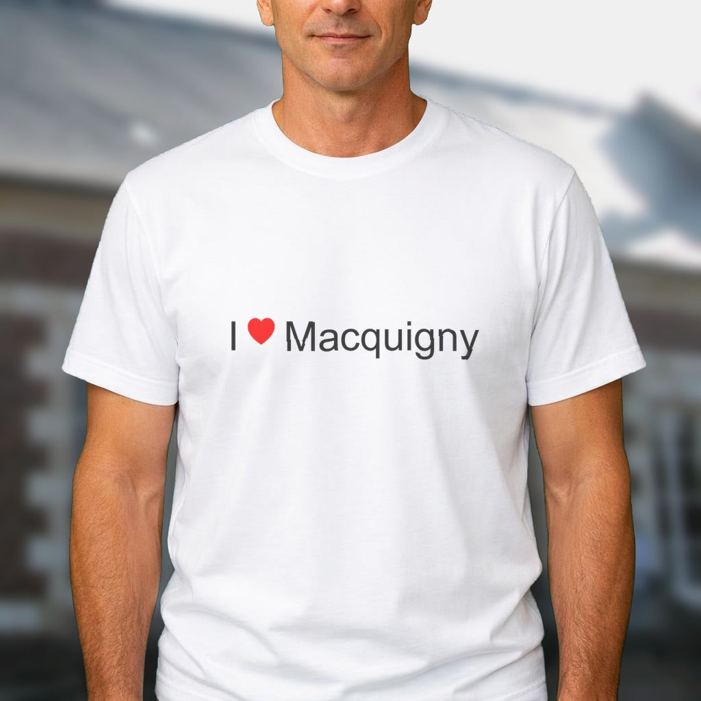 T-shirt I love macquigny