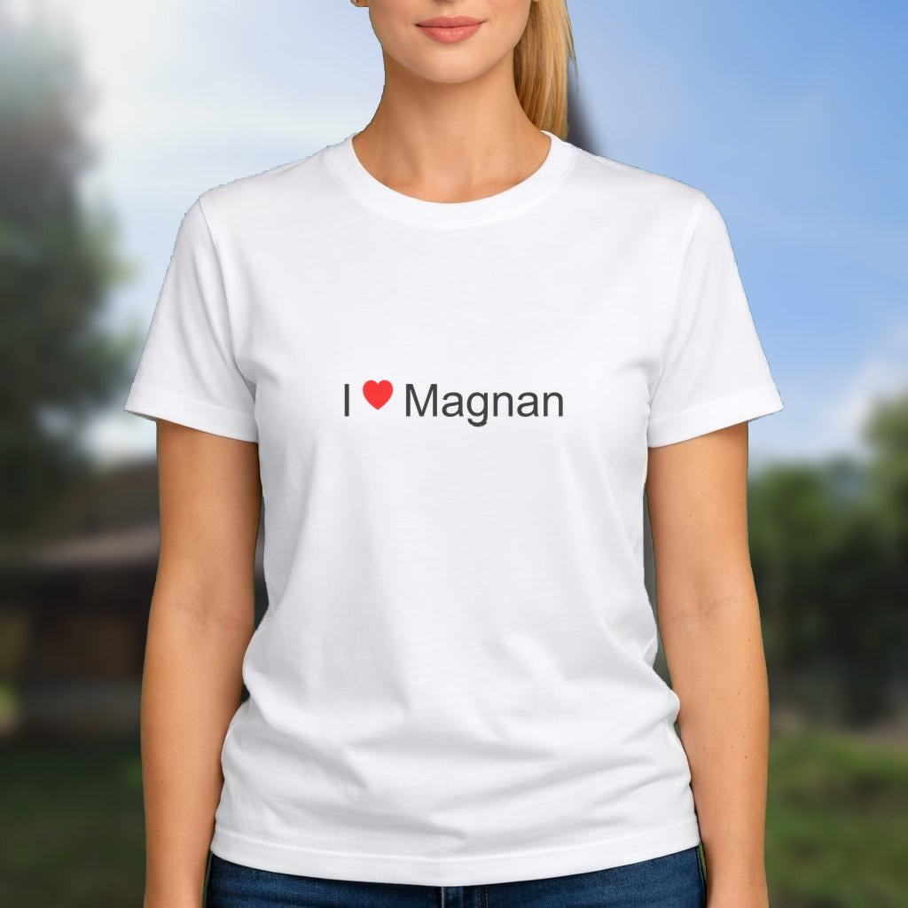 T-shirt I love magnan