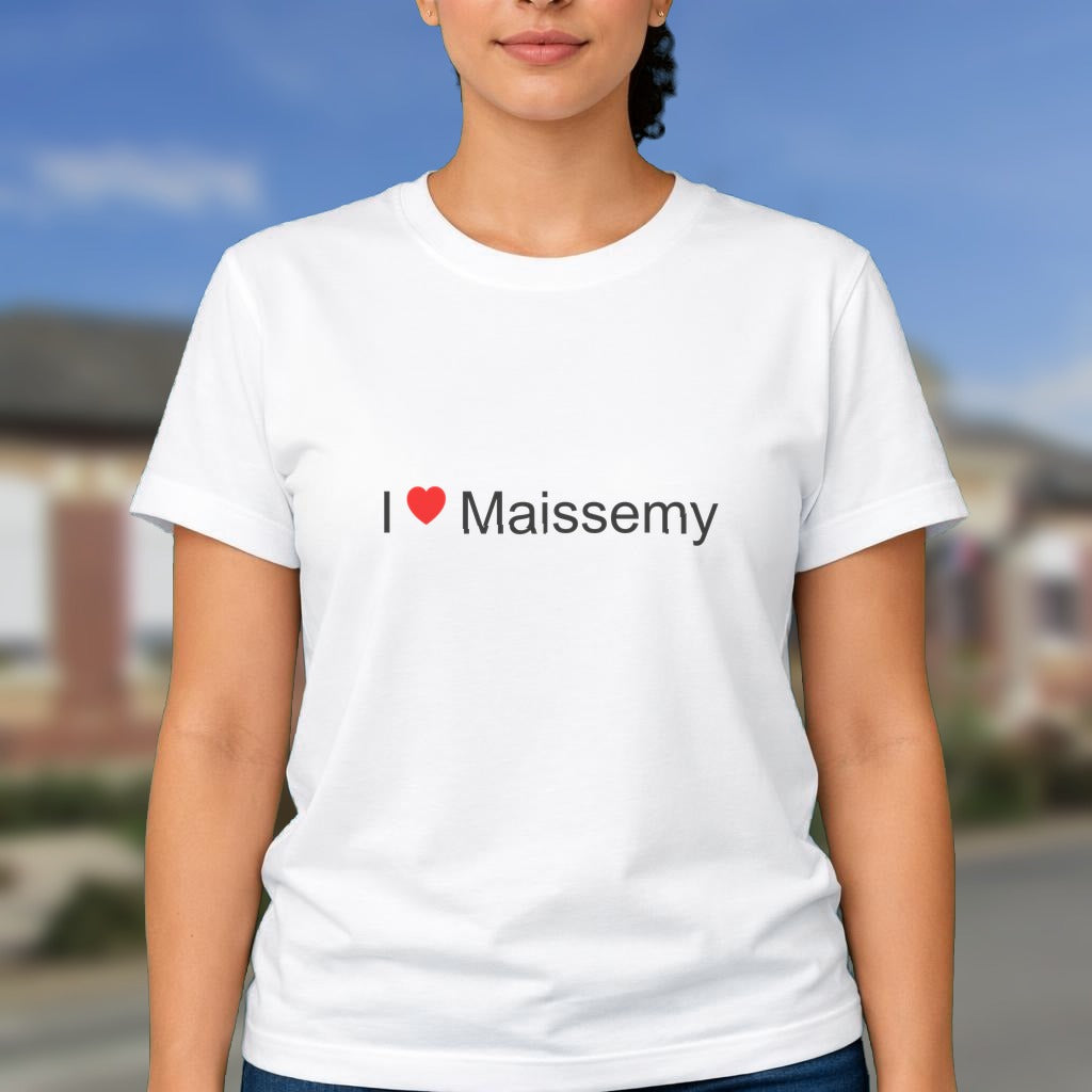 T-shirt I love maissemy