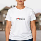 T-shirt I love maixe