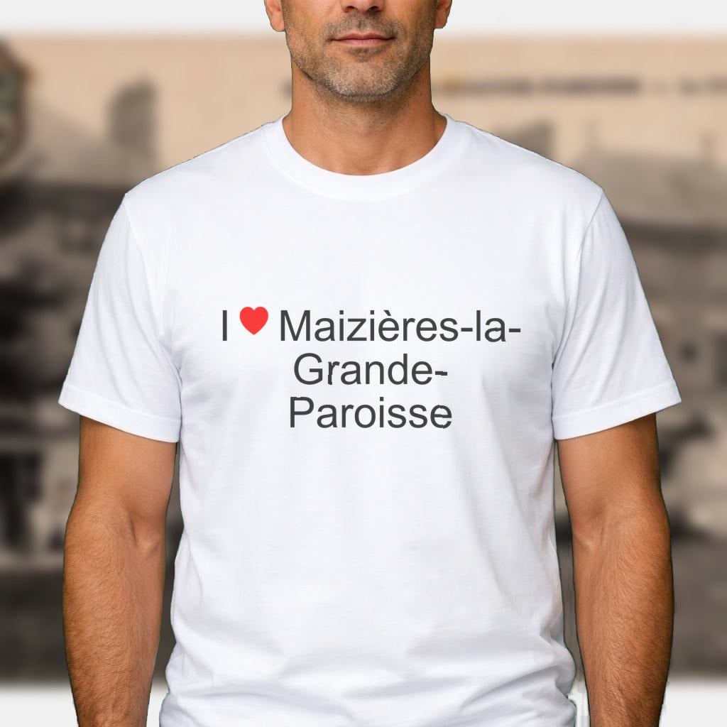 T-shirt I love maizières-la-grande-paroisse
