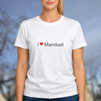 T-shirt I love manduel