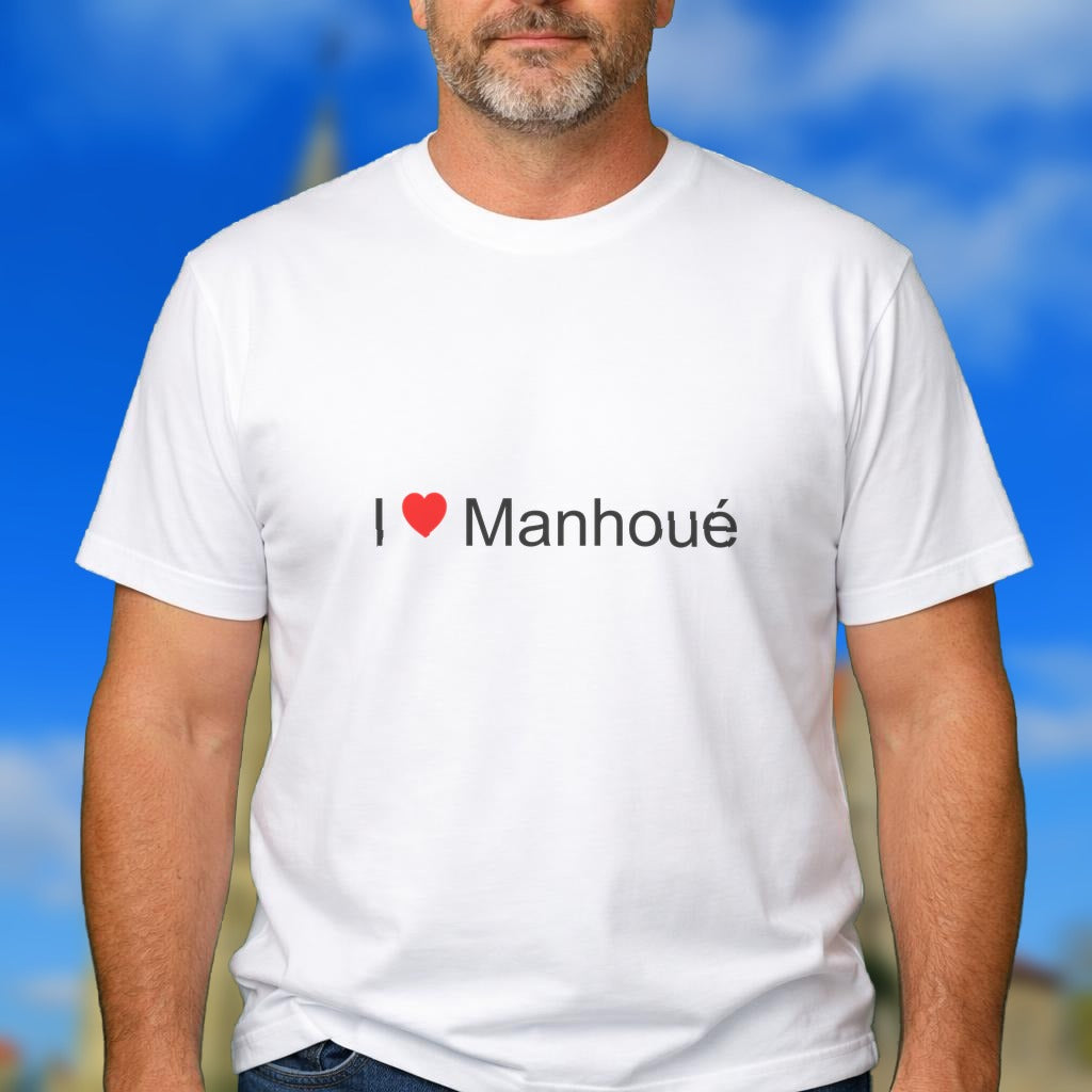 T-shirt I love manhoué