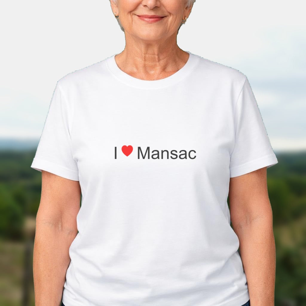 T-shirt I love mansac