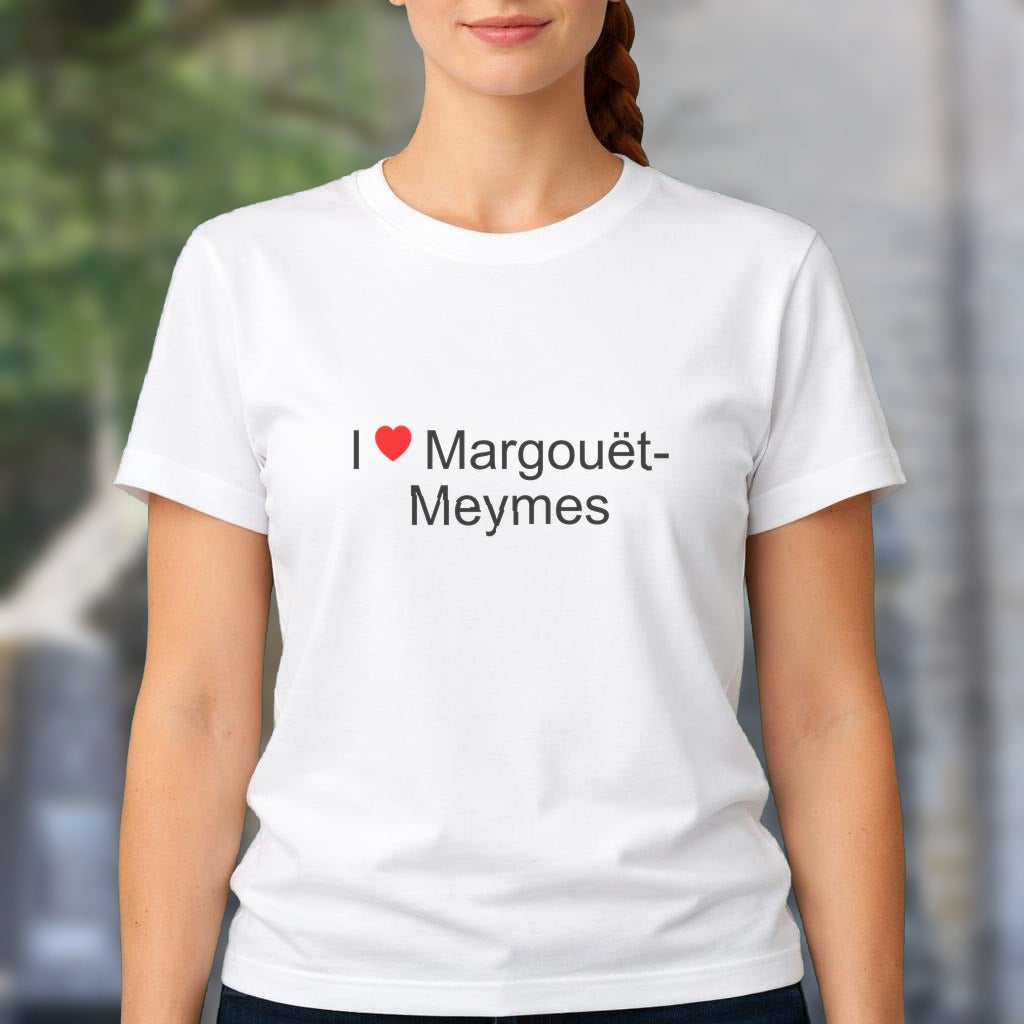 T-shirt I love margouët-meymes