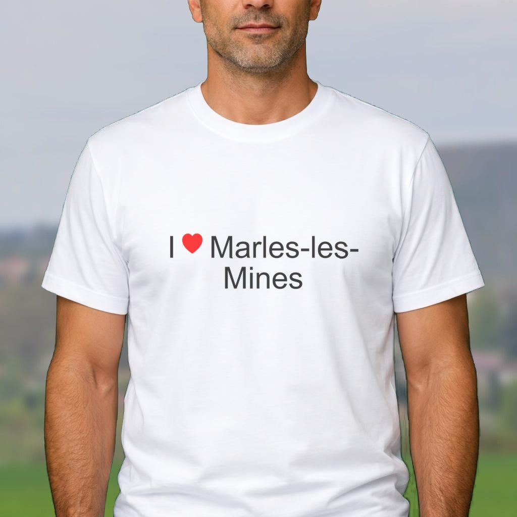 T-shirt I love marles-les-mines