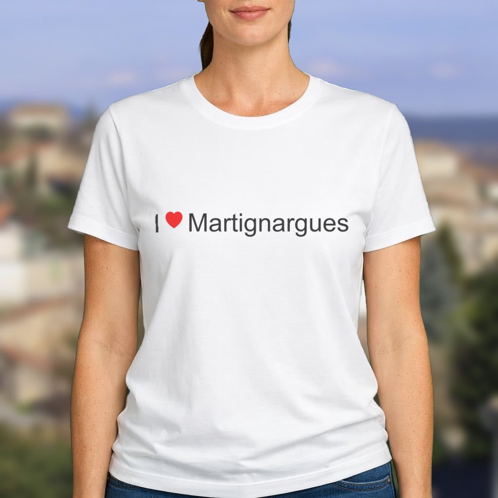 T-shirt I love martignargues