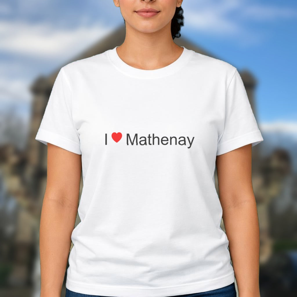 T-shirt I love mathenay