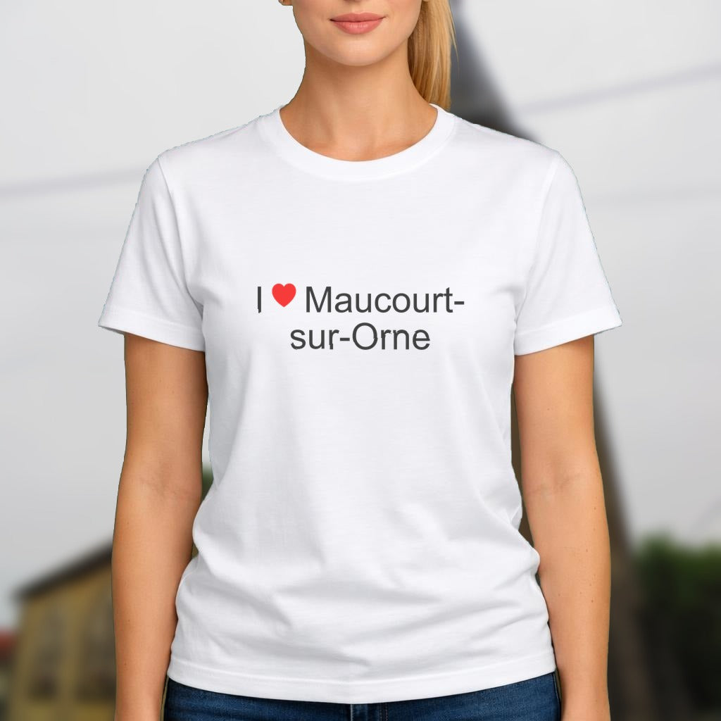 T-shirt I love maucourt-sur-orne