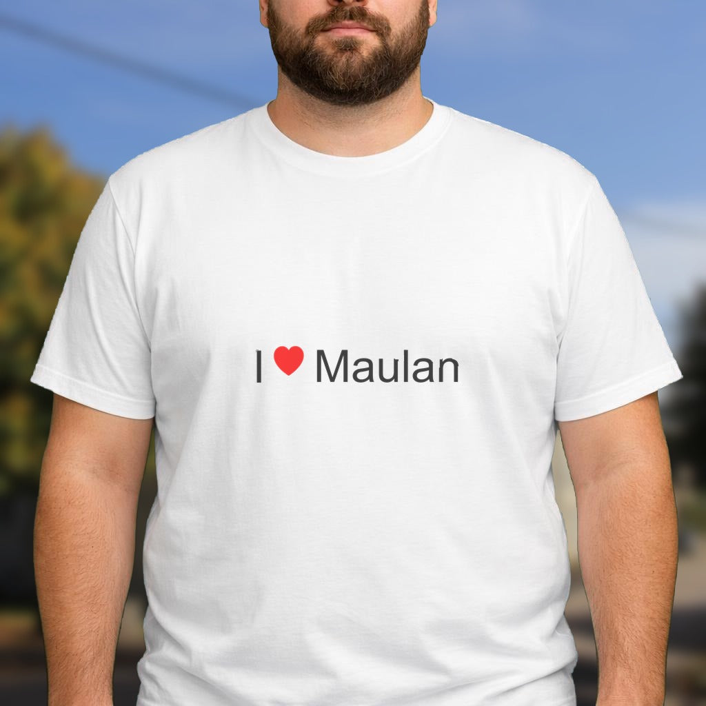 T-shirt I love maulan