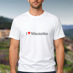 T-shirt I love mausoléo
