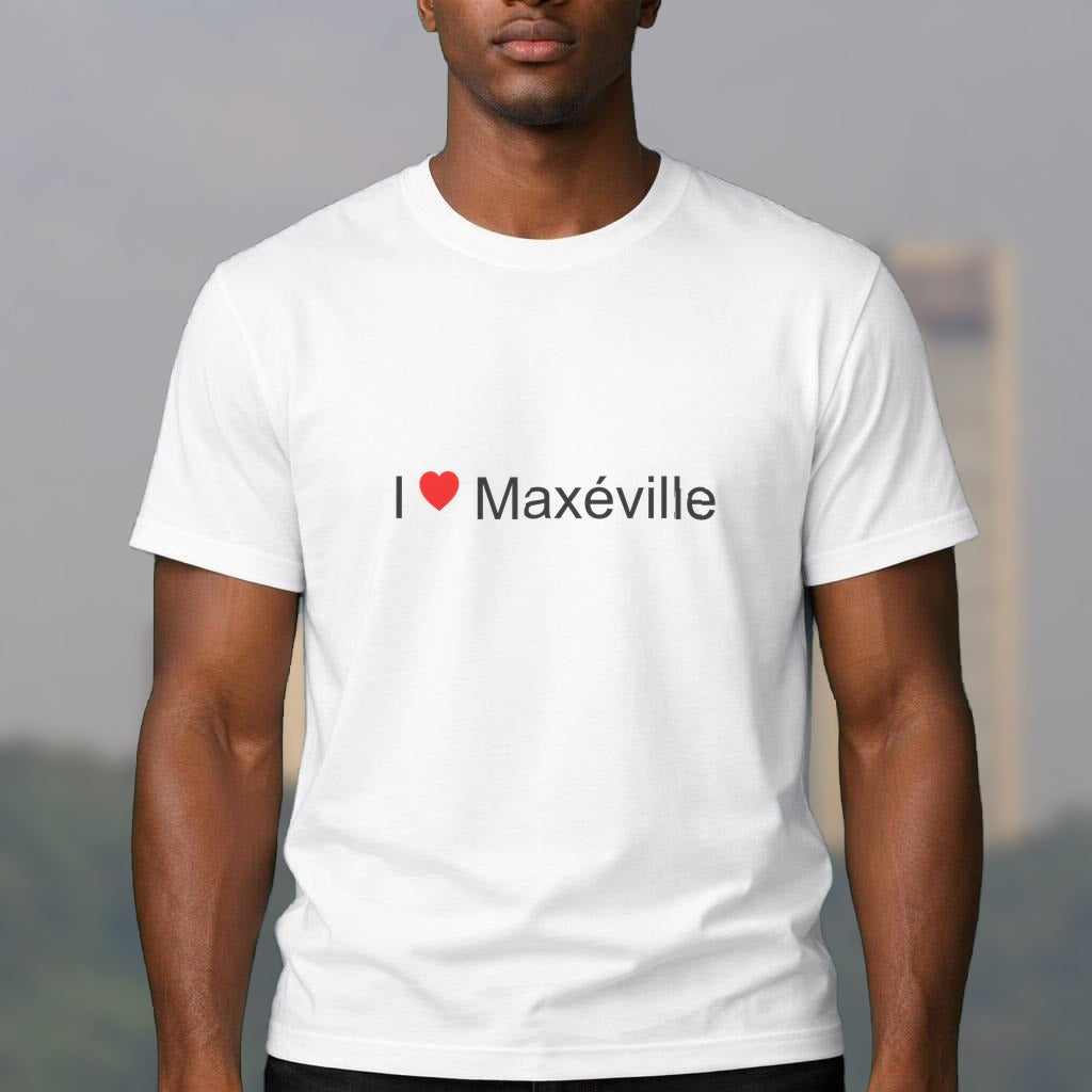 T-shirt I love maxéville