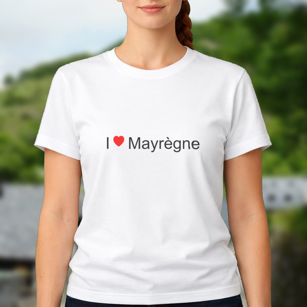 T-shirt I love mayrègne
