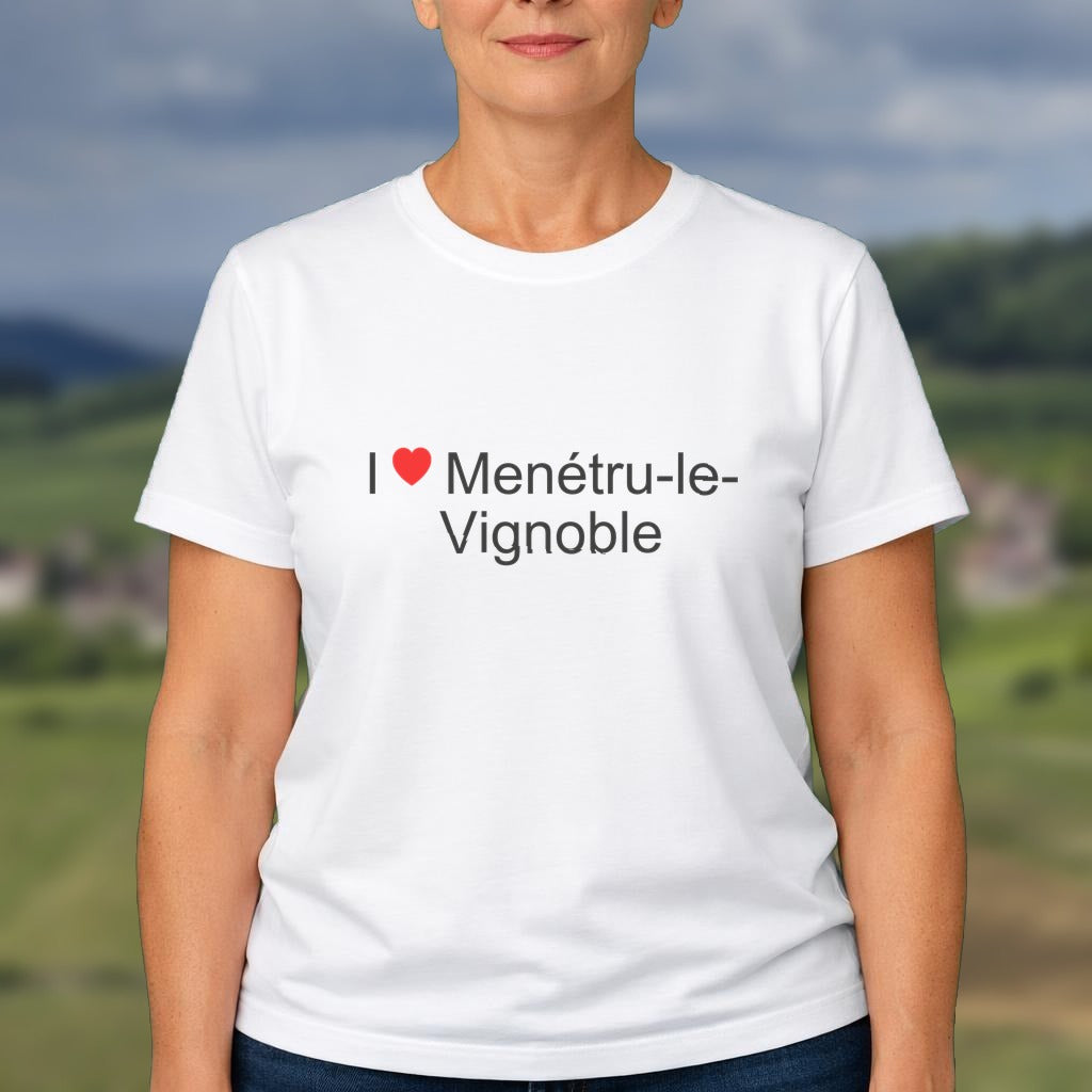 T-shirt I love menétru-le-vignoble