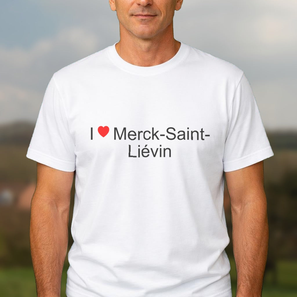 T-shirt I love merck-saint-liévin