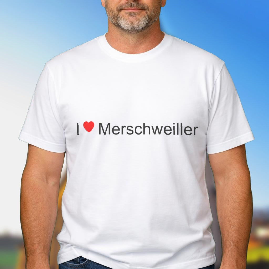 T-shirt I love merschweiller