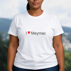 T-shirt I love meymac