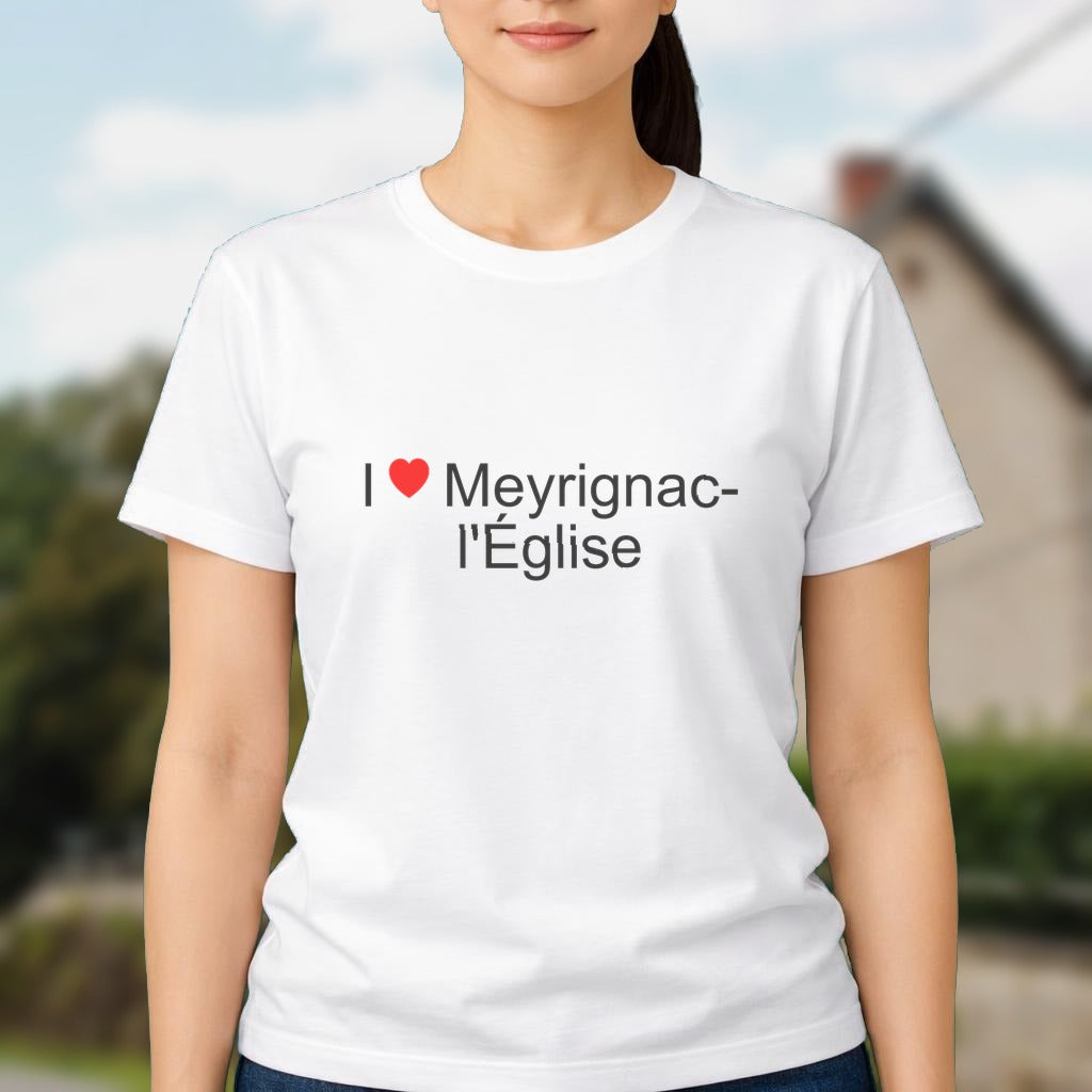 T-shirt I love meyrignac-l'église