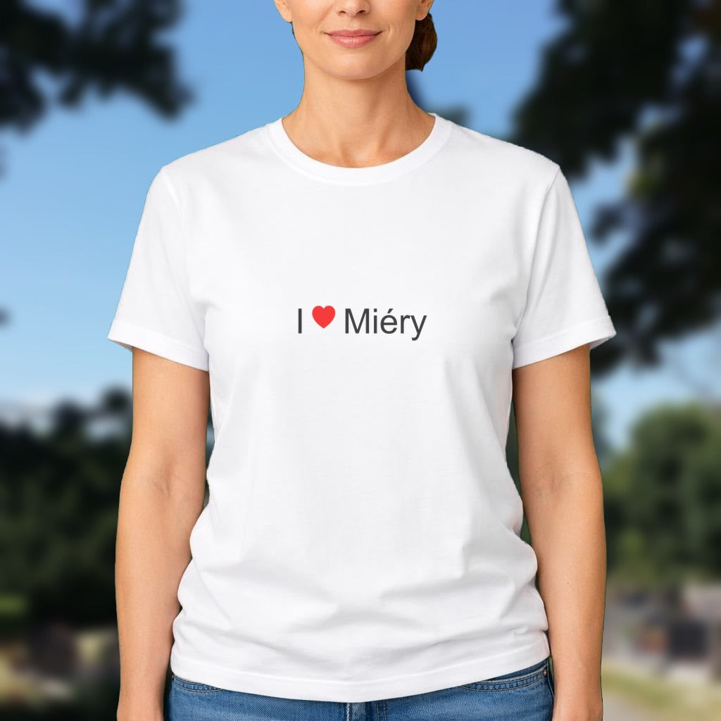 T-shirt I love miéry