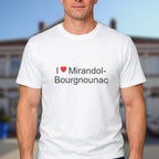 T-shirt I love mirandol-bourgnounac