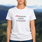 T-shirt I love moissac-vallée-française