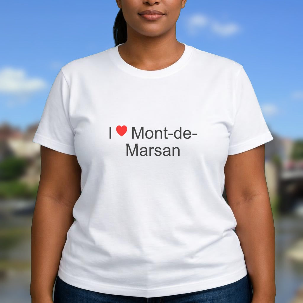 T-shirt I love mont-de-marsan