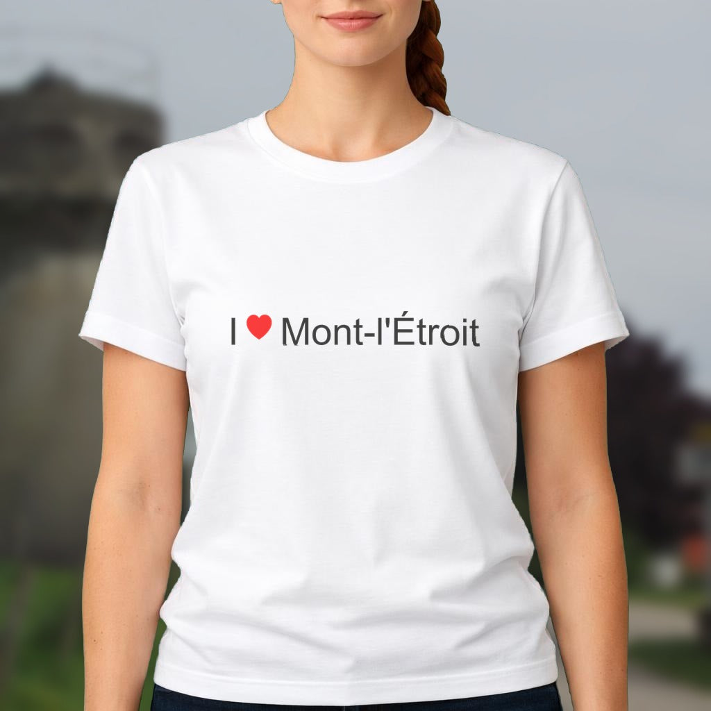 T-shirt I love mont-l'étroit